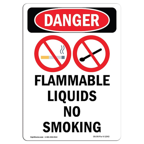Safety Sign, OSHA Danger, 24" Height, Aluminum, Flammable Liquids No Smoking, Portrait